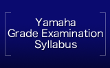 Yamaha Grade Examination Syllabus